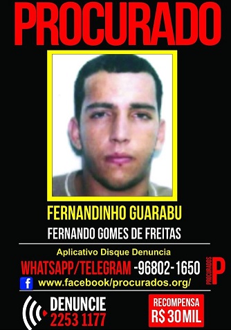 Disque-Denúncia aumenta para RS 30 mil recompensa por informações que levem Fernandinho Garabu à prisão